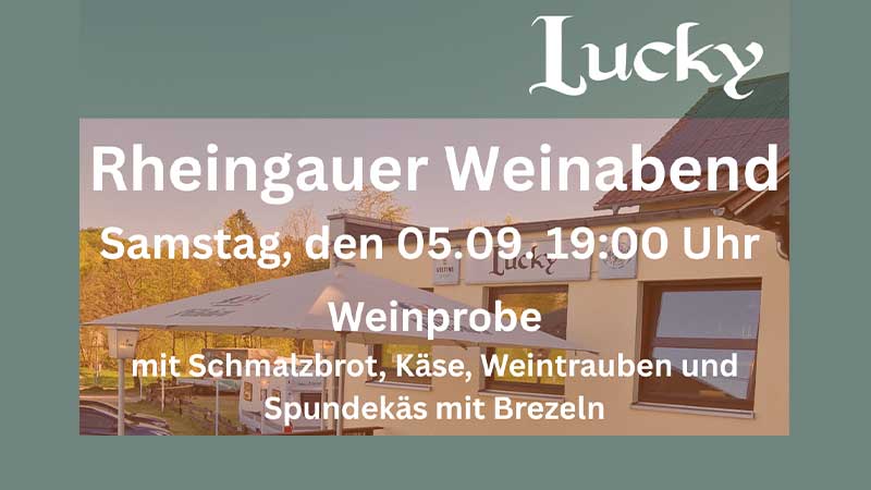 Bild mit Einladung zur Veranstaltung Rheingauer Weinabend im Lokal Lucky in Taunusstein